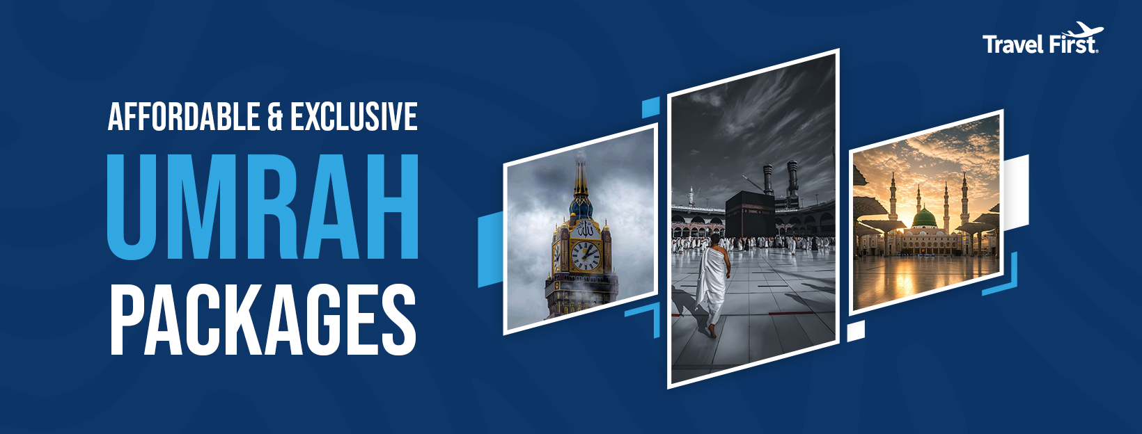 Travel First Hajj & Umrah Tours